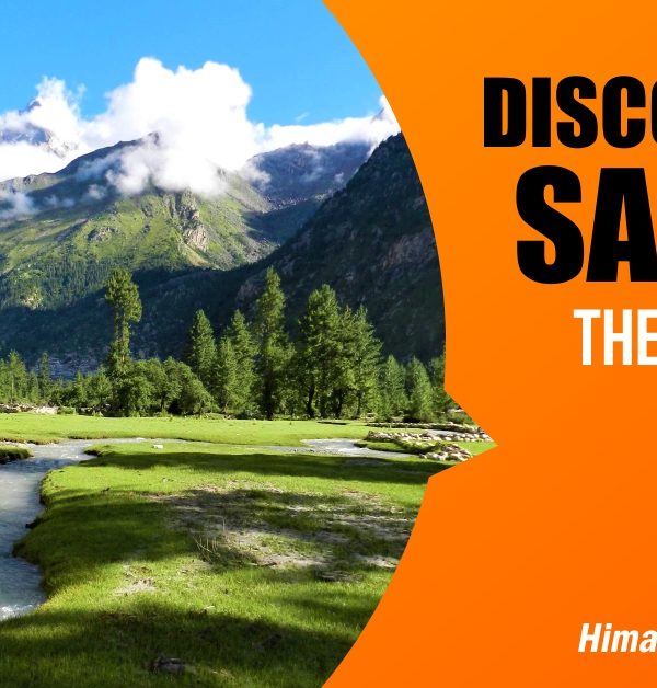 Discovering Sangla: The Valley of Sacred Mountains